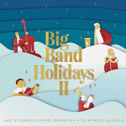 The Jazz At Lincoln Center Orchestra With Wynton Marsalis - Big Band Holidays II [LP]