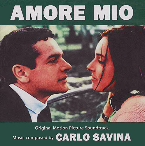 Amore Mio (Original Motion Picture Soundtrack)
