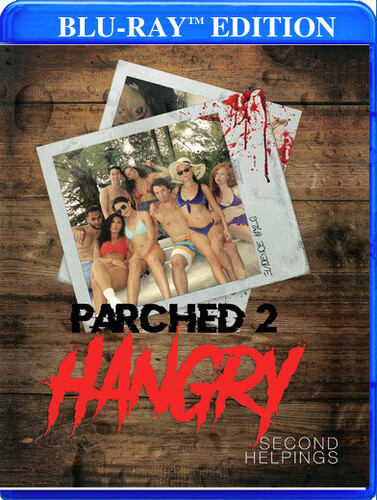 Parched 2: Hangry