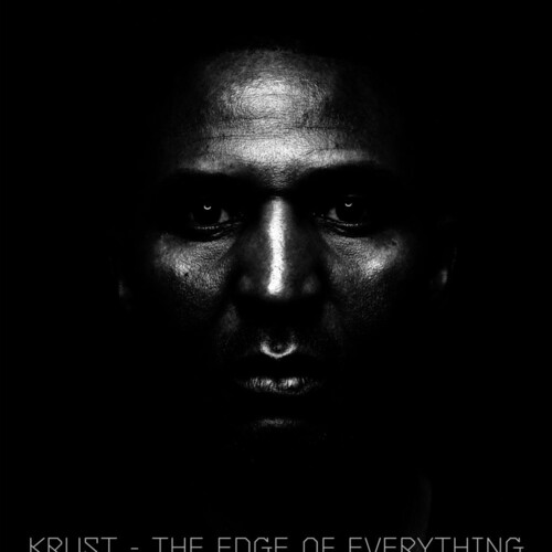 Krust - Edge Of Everything