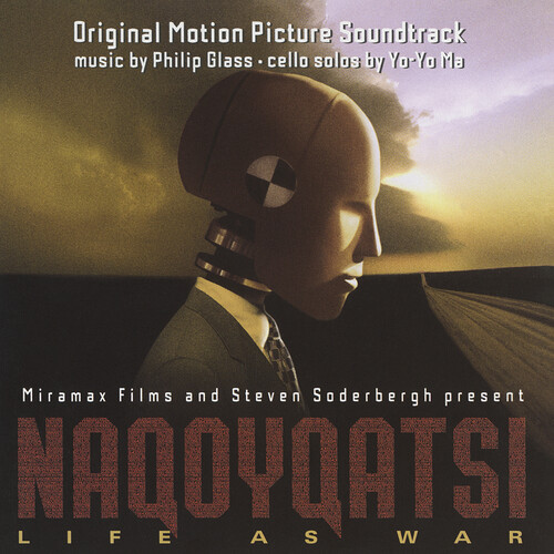 Philip Glass  / Ma,Yo-Yo (Hol) - Naqoyqatsi (Original Motion Picture Soundtrack)
