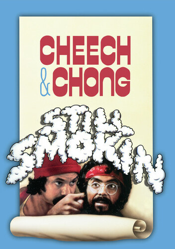 Cheech & Chong Still Smokin