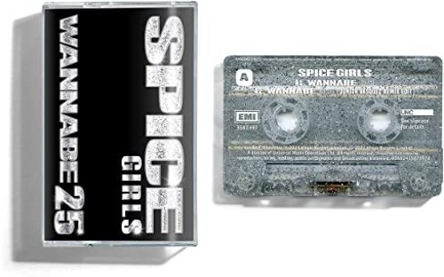 Spice Girls - Wannabe 25 [Silver Cassette]