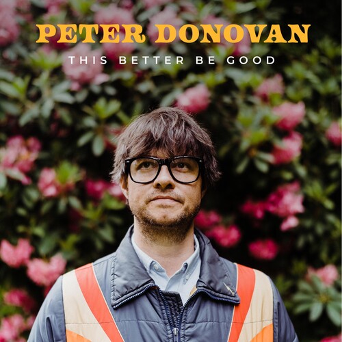 Peter Donovan - This Better Be Good