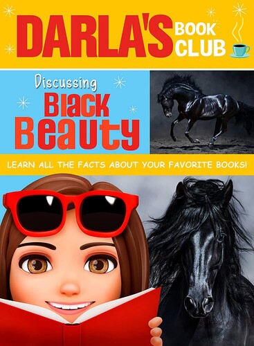 Darla's Book Club: Black Beauty - Darla's Book Club: Black Beauty