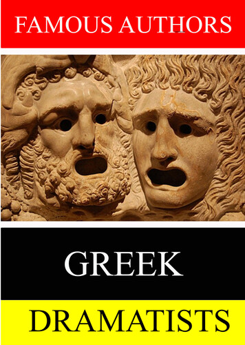 Famous Authors: Greek Dramatists - Famous Authors: Greek Dramatists