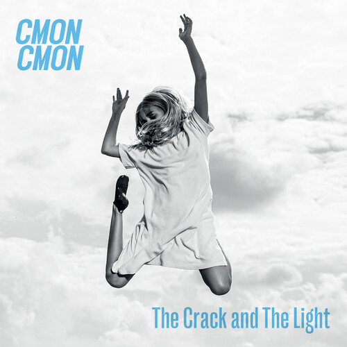 Cmon Cmon - Crack & The Light (Coll)