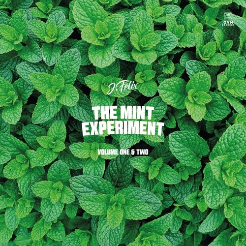 J-Felix - Mint Experiment Vol 1 & 2 (Uk)