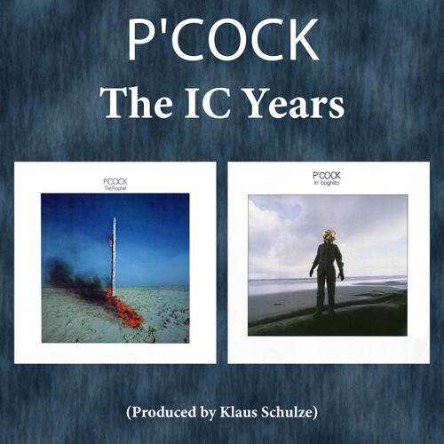 P'cock - Ic Years (The Prophet & In 'cognito)