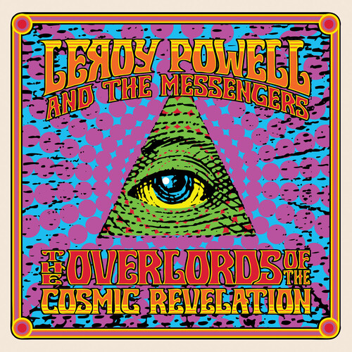 Leroy Powell  & The Messengers - Overlords Of The Cosmic Revelation