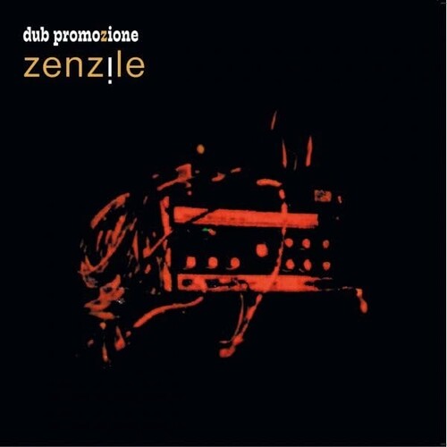 Zenzile - Dub Promozione (Hol)