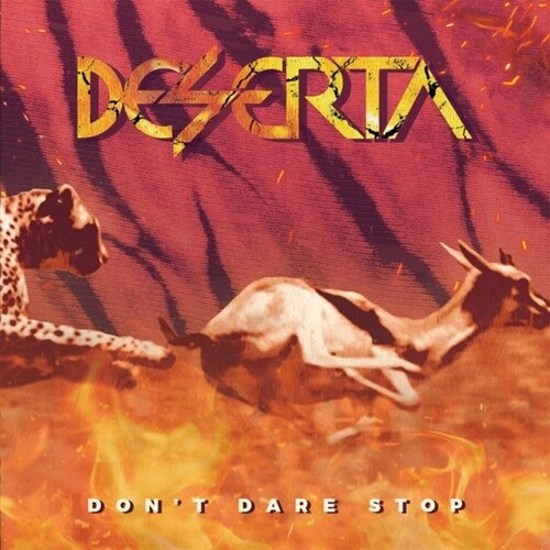 Deserta - Don't Dare Stop (Hol)