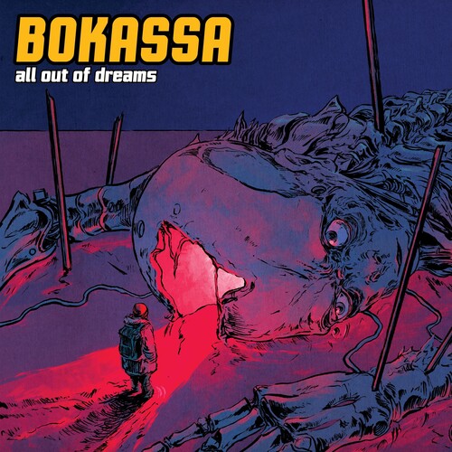 Bokassa - All Out Of Dreams [Digipak]