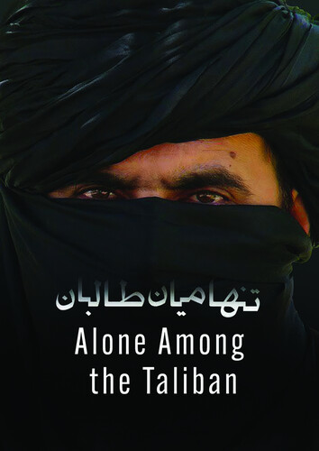 Alone Among the Taliban - Alone Among The Taliban