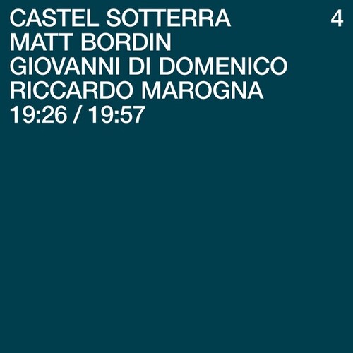 Matt Bordin  / Di Domenico,Giovanni / Marogna - Castel Sotterra 4