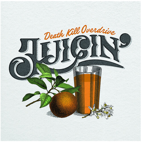 Death Kill Overdrive - Juicin'