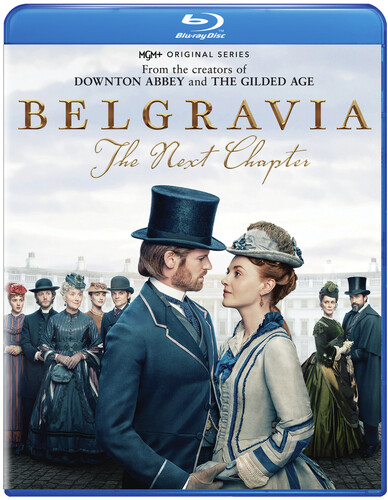 Belgravia: The Next Chapter