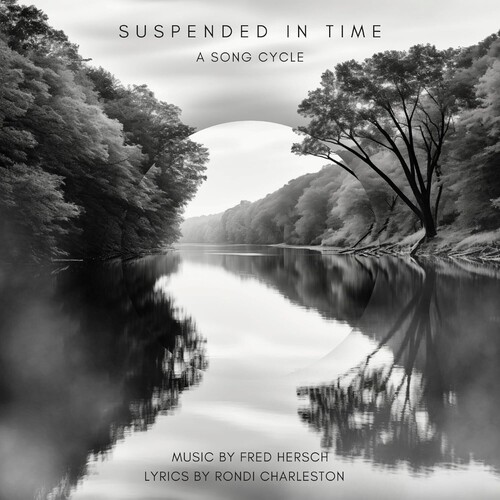 Rondi Charleston  / Hersch,Fred - Suspended In Time