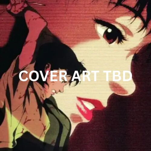 Perfect Blue (Original Soundtrack)