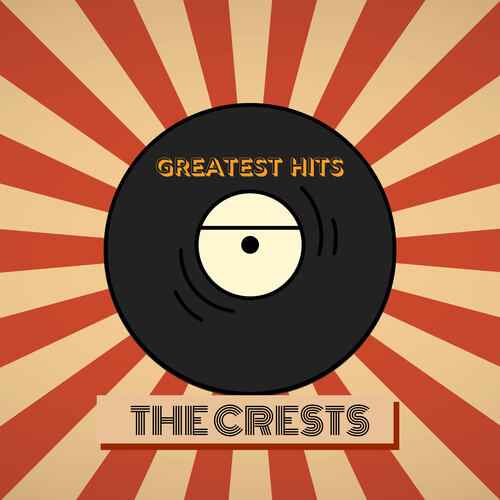 The Crests - Five Greatest Hits
