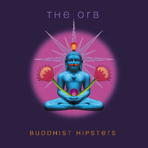 ORB - Buddhist Hipsters [Indie Exclusive Rust Colored Vinyl]