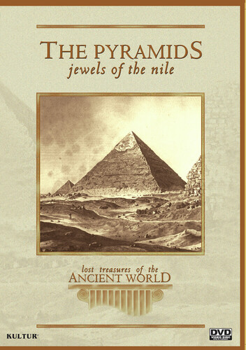 Lost Treasures Of The Ancient World: The Pyramids