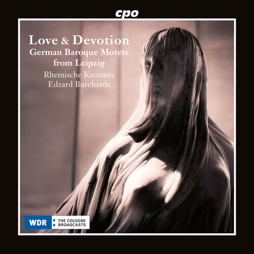 Rheinische Kantorei - Love & Devotion - German Baroque Motets From vinyl record cover
