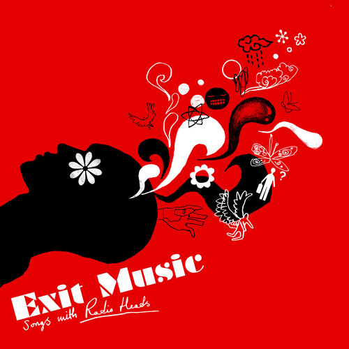 Exit Music: Songs With Radio Heads / Various