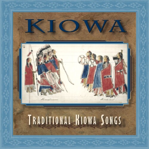 Kiowa-Traditional Kiowa Son - Kiowa: Traditional Kiowa Songs / Various