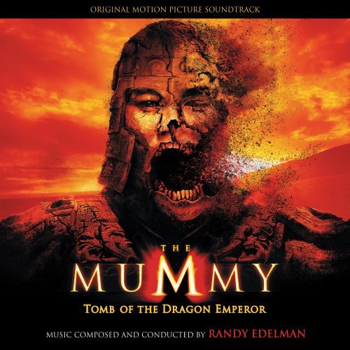 Randy Edelman - Mummy: Tomb Of The Dragon Emperor [Import]
