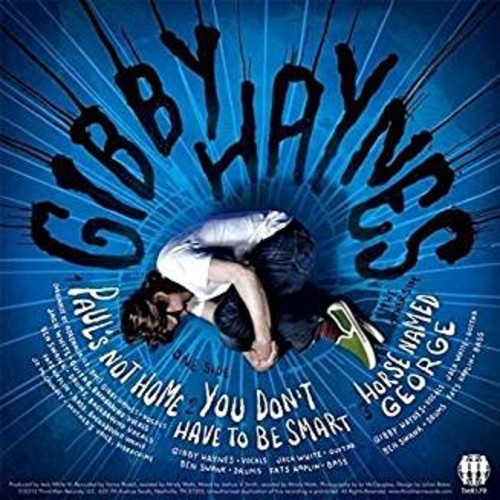 Haynes, Gibby - Paul's Not Home vinyl record cover