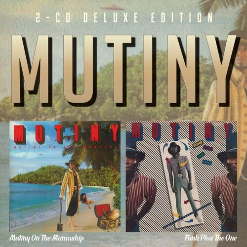 Mutiny On The Mamaship / Funk Plus The One
