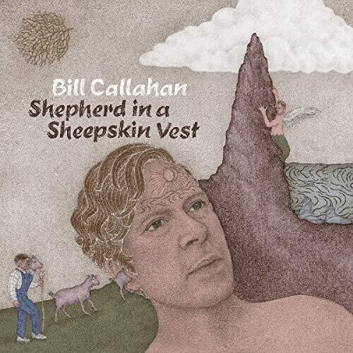 Bill Callahan - Shepherd In a Sheepskin Vest [2LP]