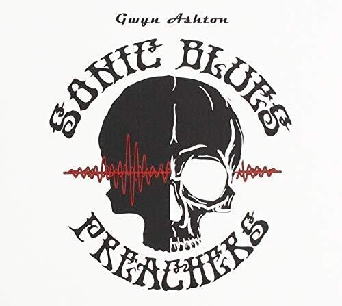 Gwyn Ashton - Sonic Blues Preachers