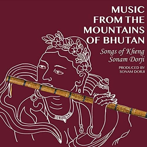 Music From The Mountains Of Bhutan