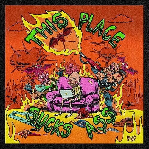 Pup - This Place Sucks Ass EP [Import Vinyl]