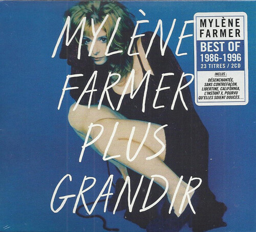 Mylene Farmer - Plus Grandir Best Of 1987-1996