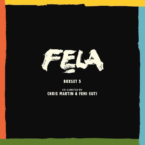Fela Kuti - Box Set 5 (Curated By Chris Martin And Femi Kuti)