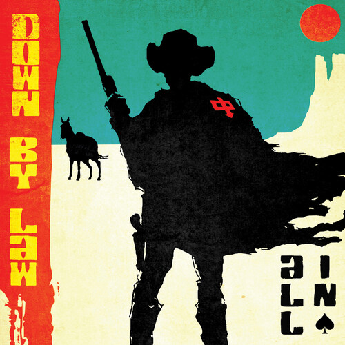 Down By Law - All In