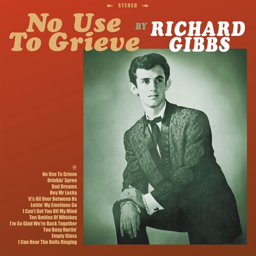 Richard Gibbs - No Use To Grieve - Red