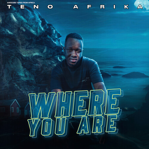 Teno Afrika - Where You Are [LP]