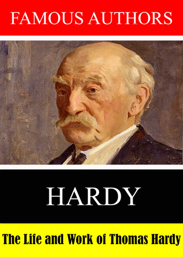Famous Authors: The Life and Work of Thomas Hardy - Famous Authors: The Life and Work of Thomas Hardy