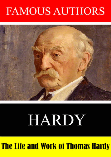 Famous Authors: The Life and Work of Thomas Hardy