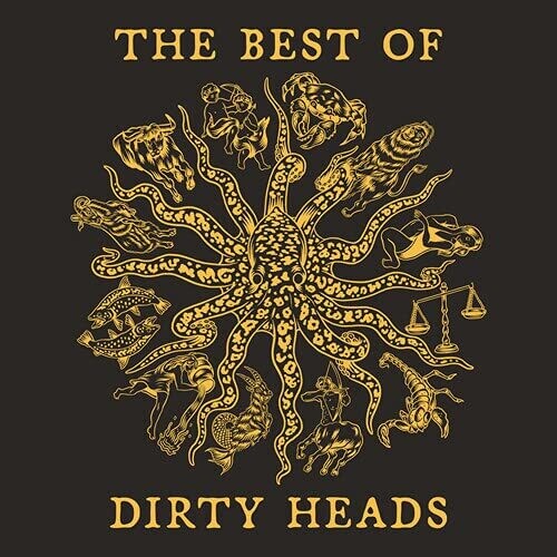 The Best of Dirty Heads [Explicit Content]