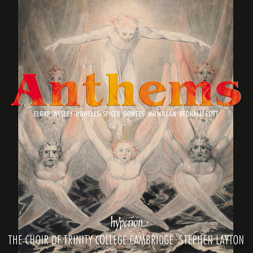 Trinity College Choir Cambridge & Stephen Layton - Anthems Vol. 1