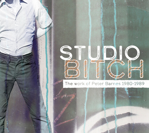Peter Barnes - Studio Bitch