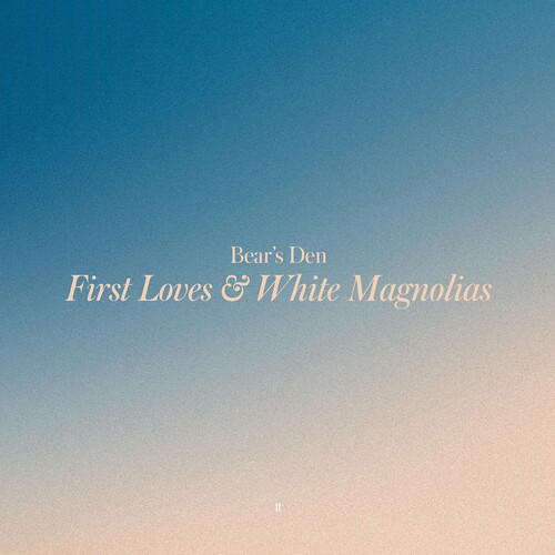 First Loves & White Magnolias