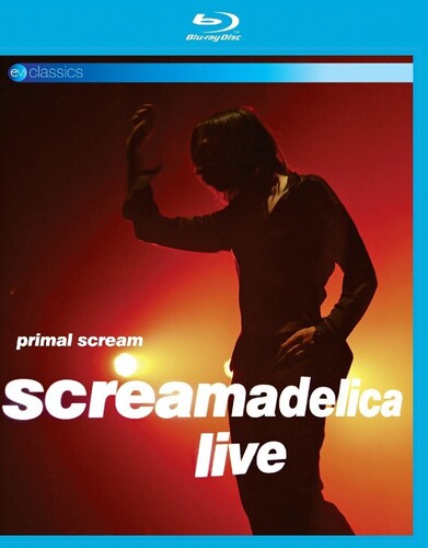 Primal Scream - Screamadelica Live (W/Dvd)