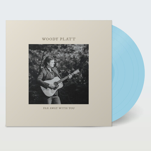 Woody Platt - Far Away With You (Blue) vinyl record cover