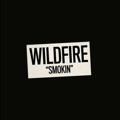 Smokin'